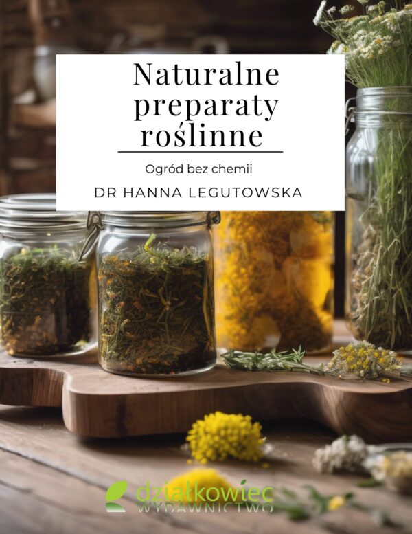 Naturalne preparaty roślinne