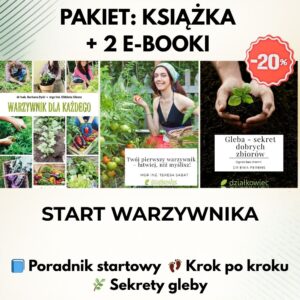 PAKIET 1 START WARZYWNIKA (KSIĄŻKA + 2 E-BOOKI)